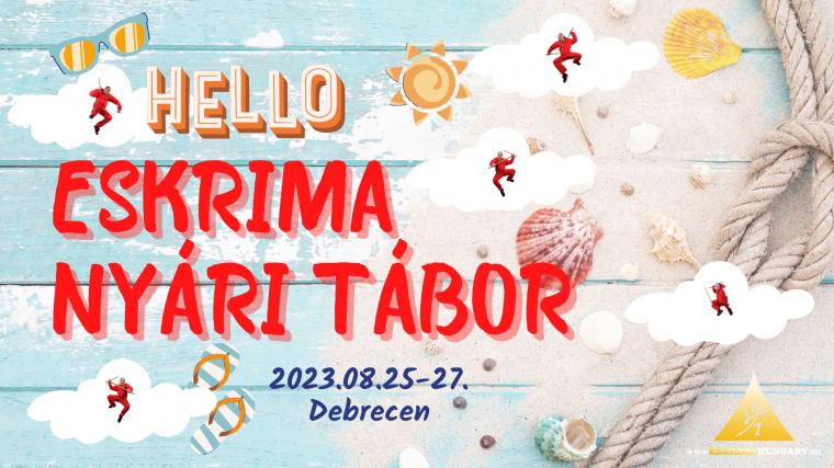 Eskrima Nyári Tábor 2023